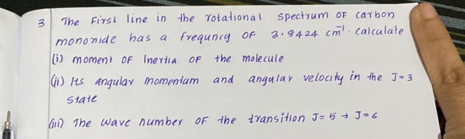 3 The First line in the rotational spectrum | StudyX