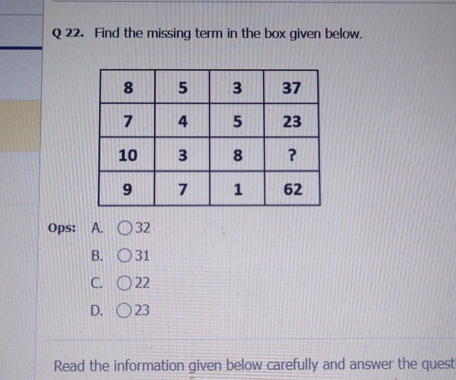 Q 22 Find the missing term in the box given