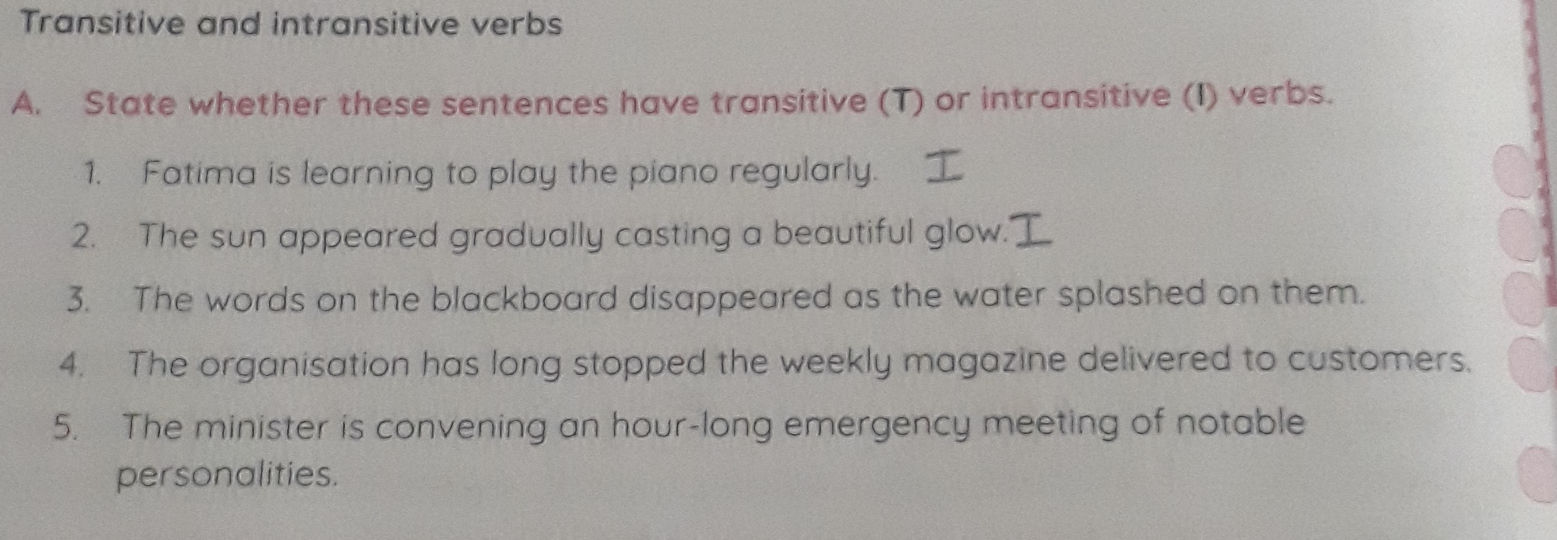 Transitive State Transitive and intransitive verbs A State