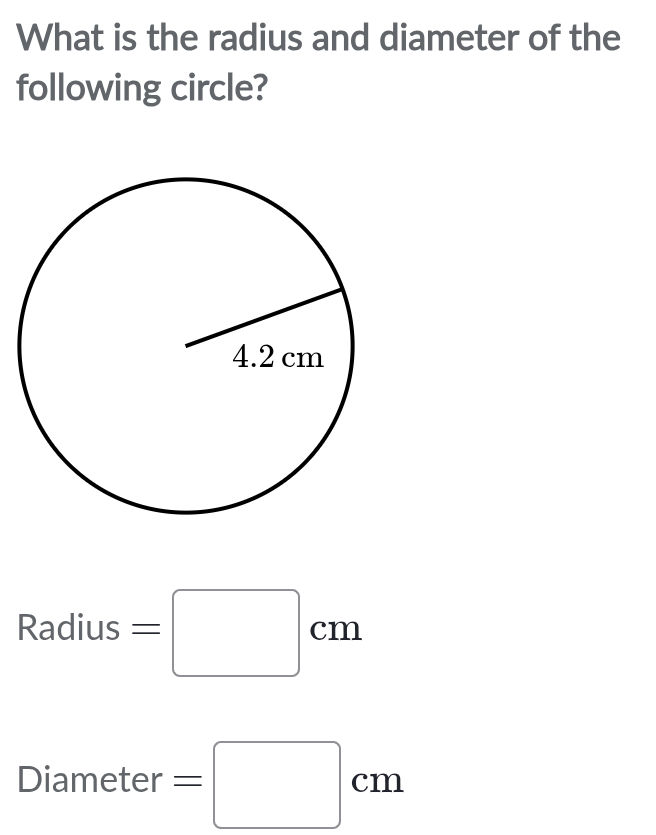 What is the radius and diameter of the | StudyX