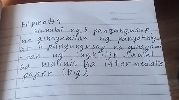 Filipino 4 Sumulat ng 5 pangungusap na | StudyX