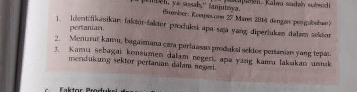 1 Identifikasikan faktor-faktor produksi apa | StudyX