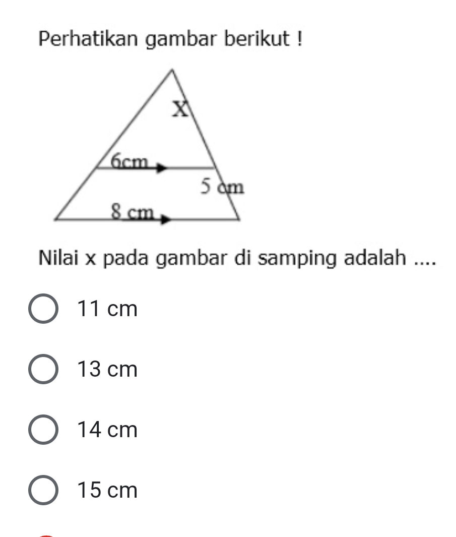 Perhatikan gambar berikut X 6cm 5 cm 8 cm | StudyX
