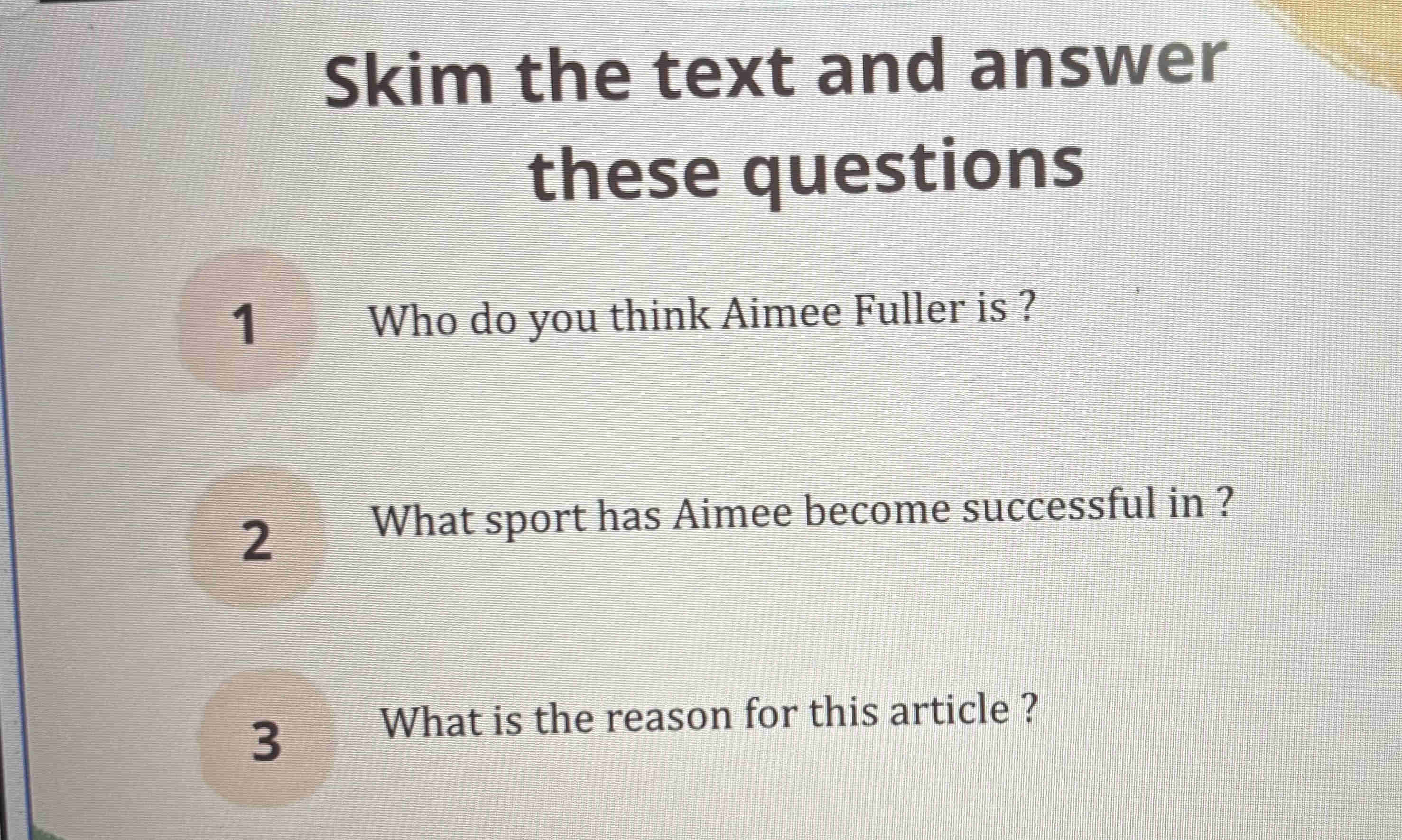 Skim the text and answer these questions 1