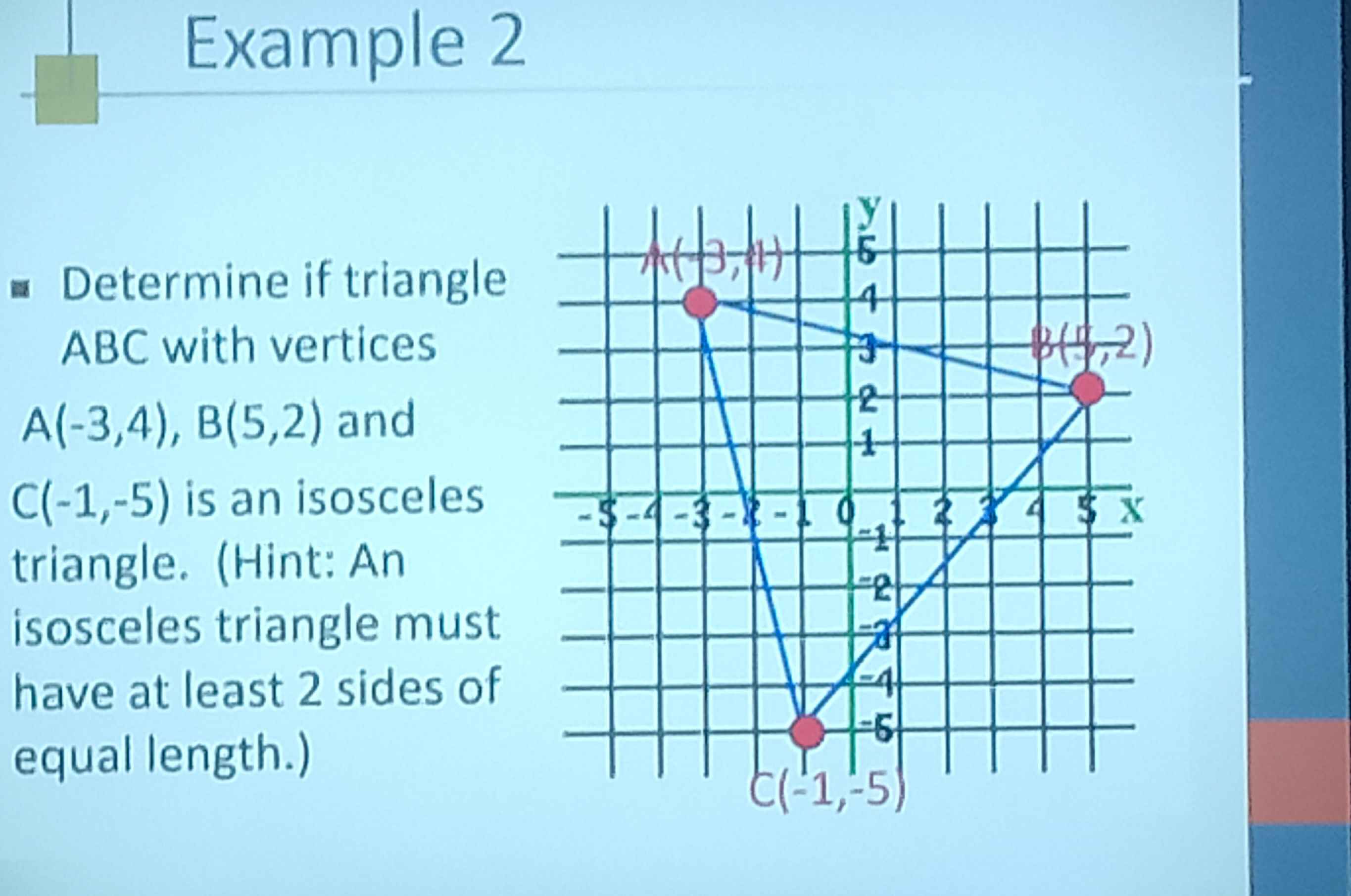 Determine if triangle ABC with vertices | StudyX