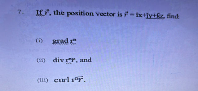 If (r) the position vector is (r = ix + jy