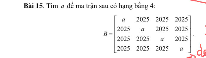 Bi 15 Tm a ma trn sau c hng bng 4 B = a | StudyX