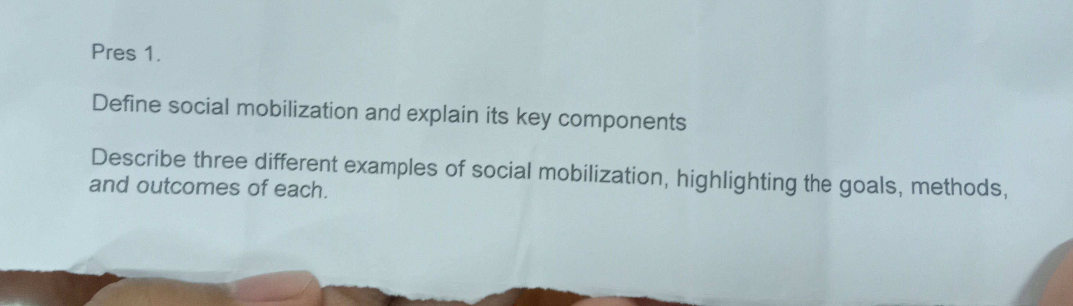 Social Mobilization Example Pres 1 Define social mobilization and | StudyX