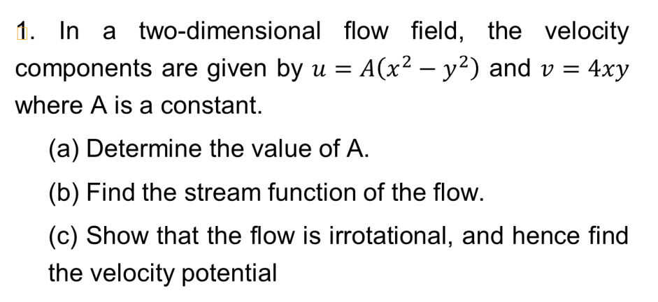 1 In a two-dimensional flow field the | StudyX