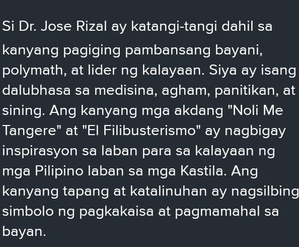 Si Dr Jose Rizal ay katangi-tangi dahil sa | StudyX