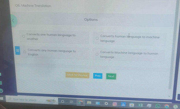 Q6 Machine Translation Options Converts one | StudyX