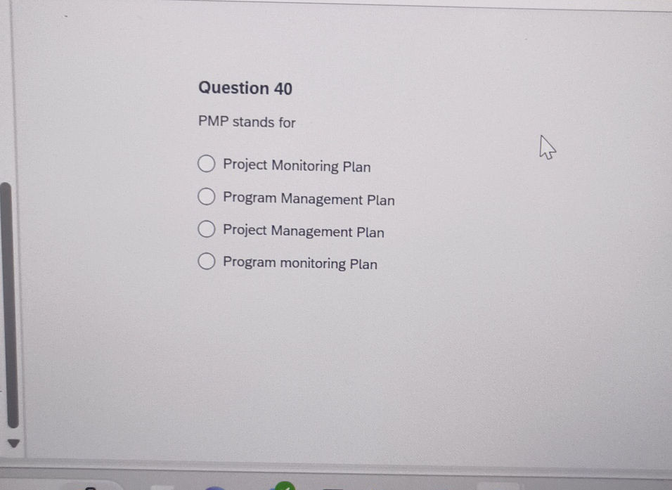Question 40 PMP stands for Project | StudyX