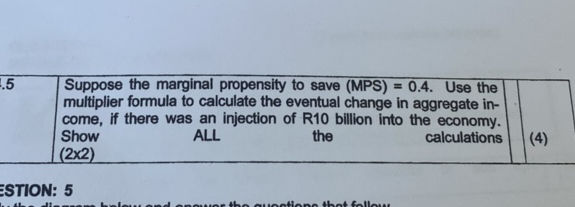 Mpm Formula 5 Suppose the marginal propensity to save