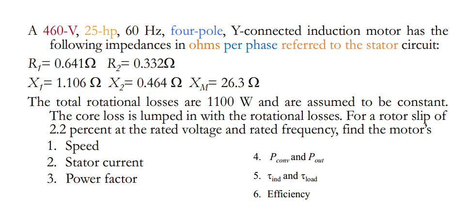 A 460-V 25-hp 60 Hz four-pole Y-connected | StudyX