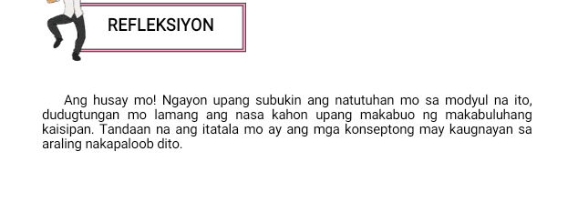 REFLEKSIYON Ang husay mo Ngayon upang | StudyX