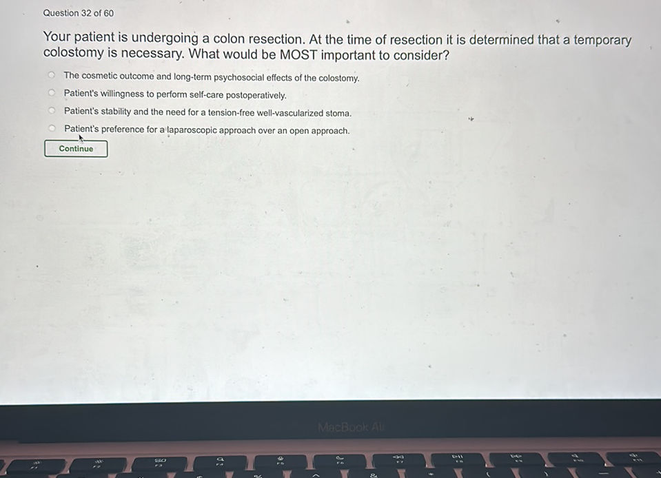 Question 32 of 60 Your patient is undergoing | StudyX