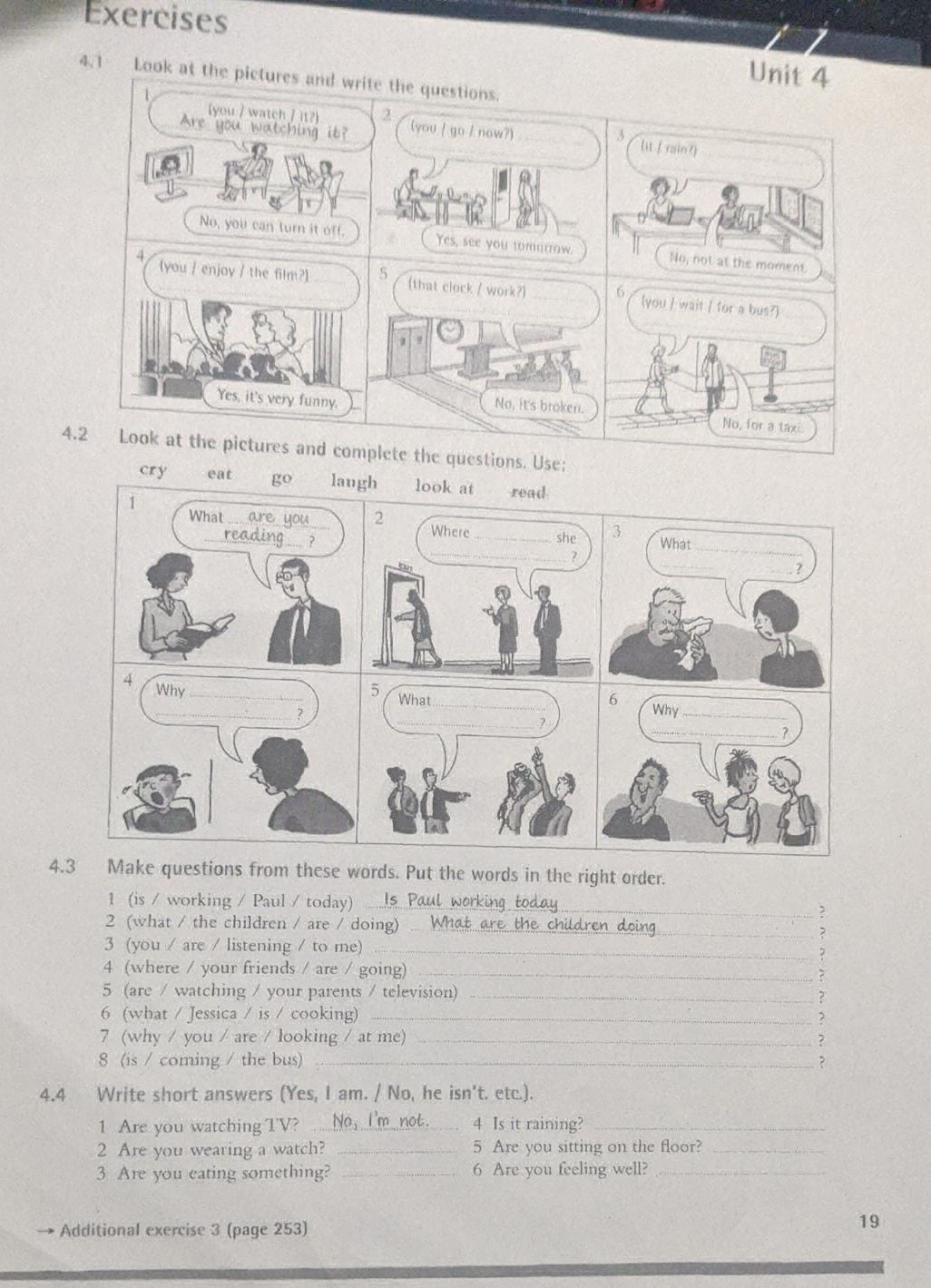 Exercises 41 Look at the pictures and write