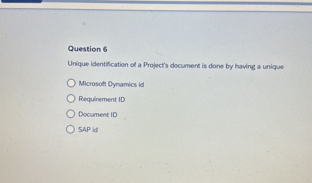 Question 6 Unique identification of a | StudyX
