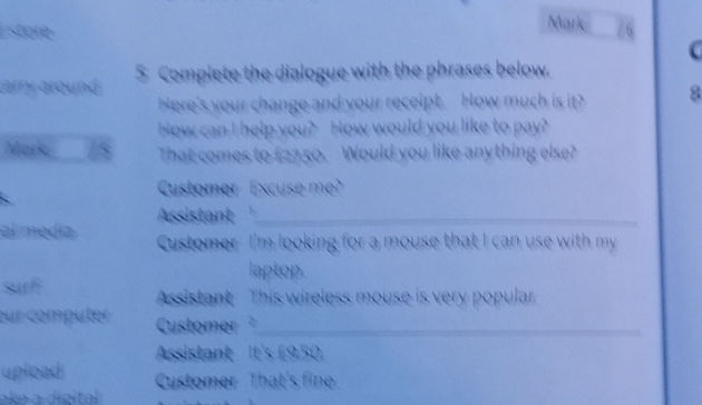 5 Complete the dialogue with the phrases | StudyX
