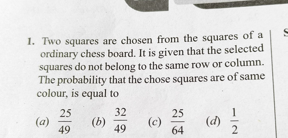 1 Two squares are chosen from the squares of