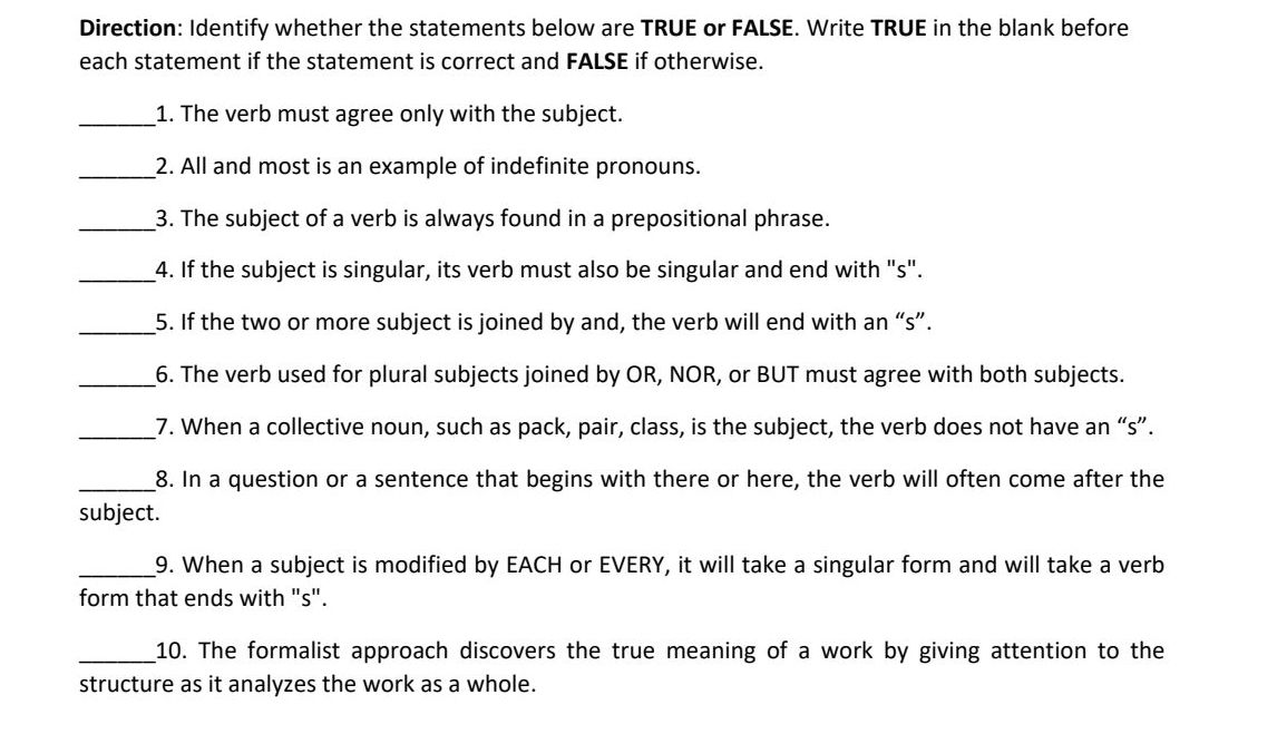 Direction Identify whether the statements