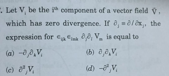 Let Vi be the ith component of a vector