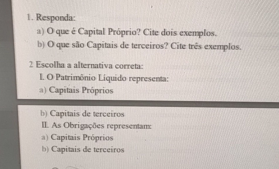 1 Responda a) O que Capital Prprio Cite | StudyX
