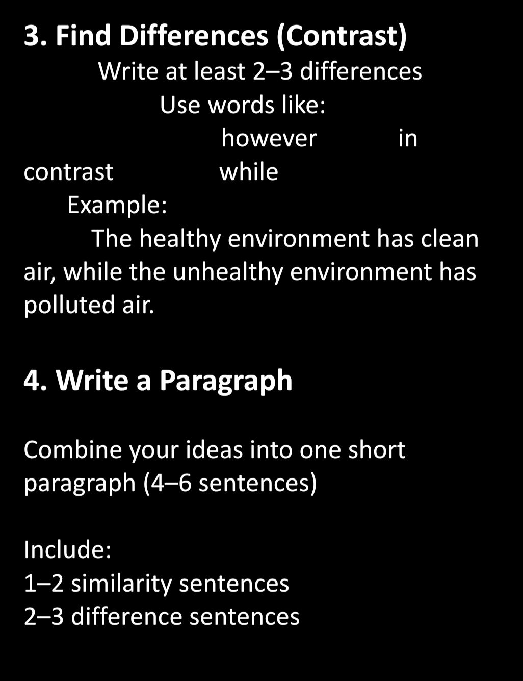 Find Differences (Contrast) Write at least