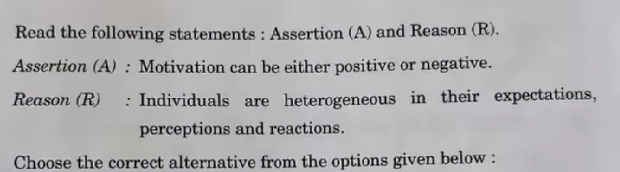 Read the following statements : Assertion