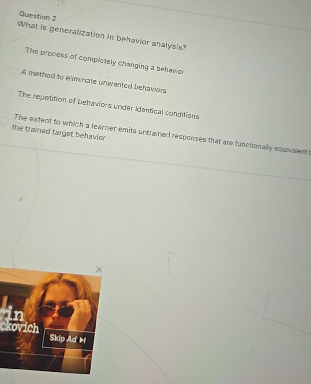 Question 2 What is generalization in