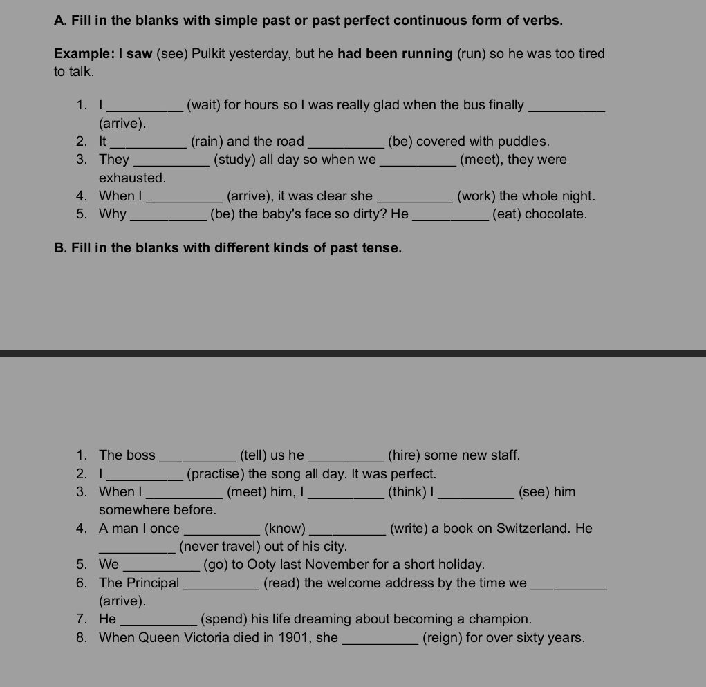 A. Fill in the blanks with simple past or