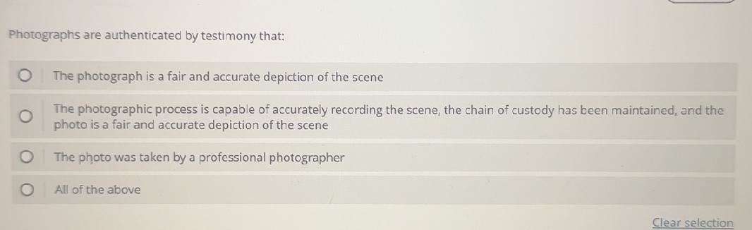 Authentic Example Photo Photographs are authenticated by testimony