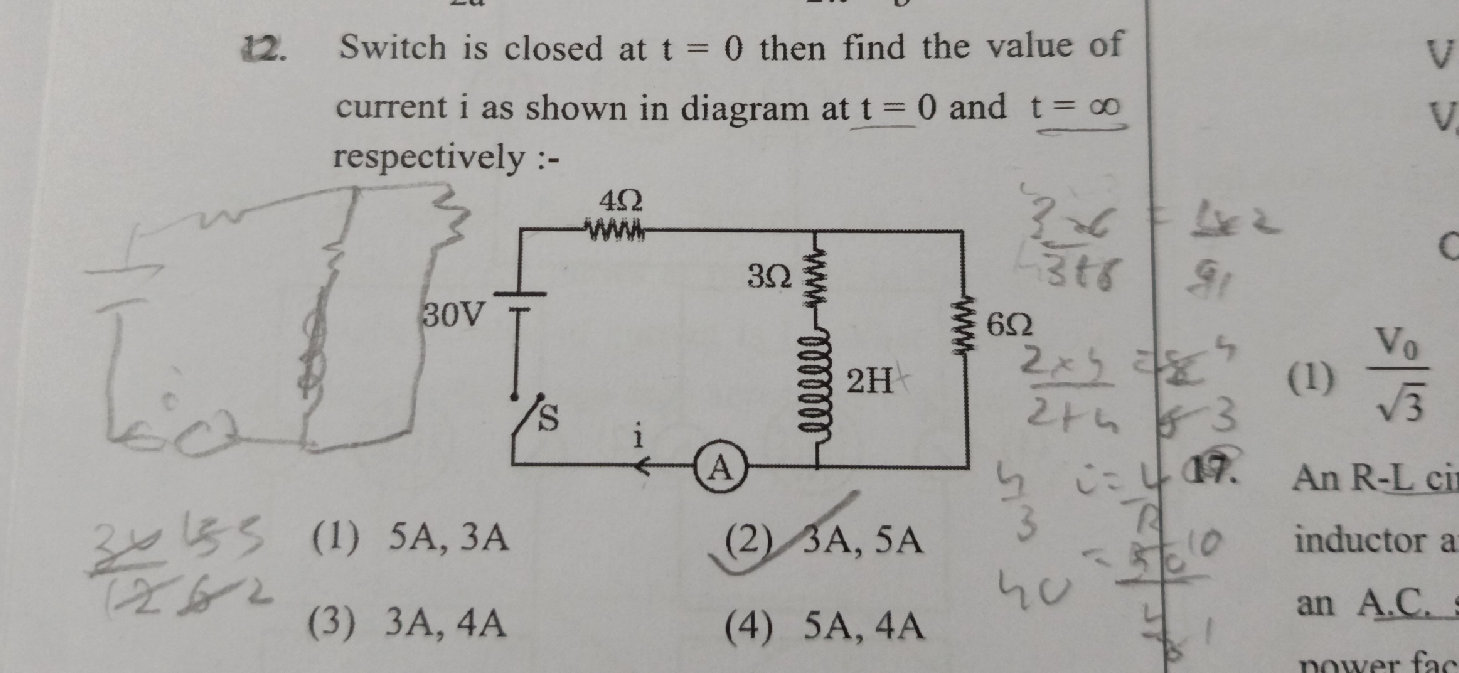 Switch is closed at t = 0 then find the | StudyX