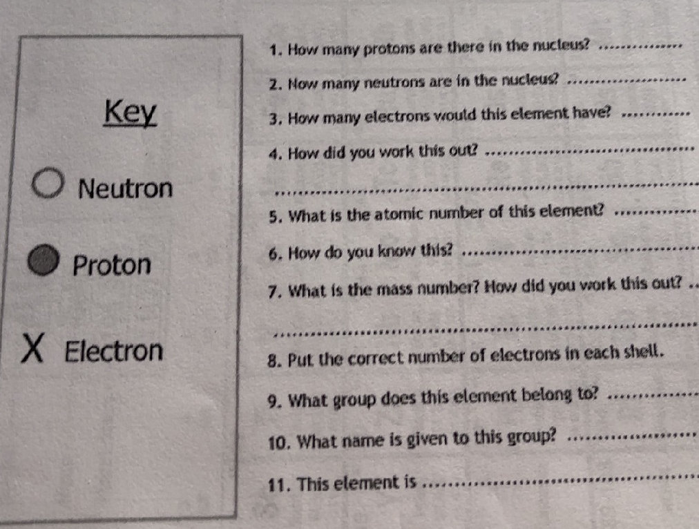 Key - Neutron - Proton X Electron 1. How | StudyX