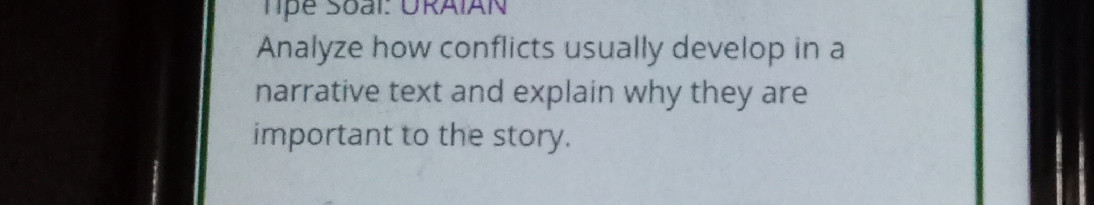 Conflicts In Text Analyze how conflicts usually develop in a | StudyX