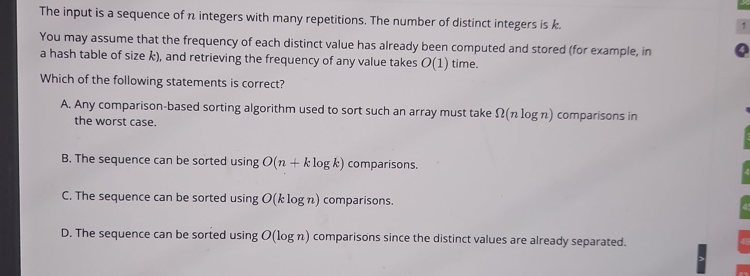 The input is a sequence of $n$ integers with | StudyX