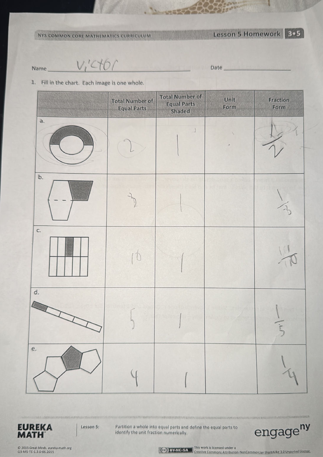 1. Fill in the chart. Each image is one | StudyX