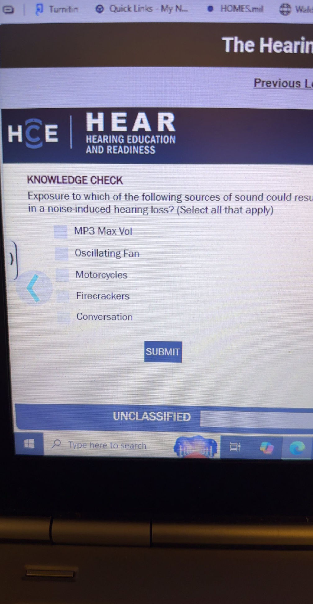 KNOWLEDGE CHECK Exposure to which of the | StudyX