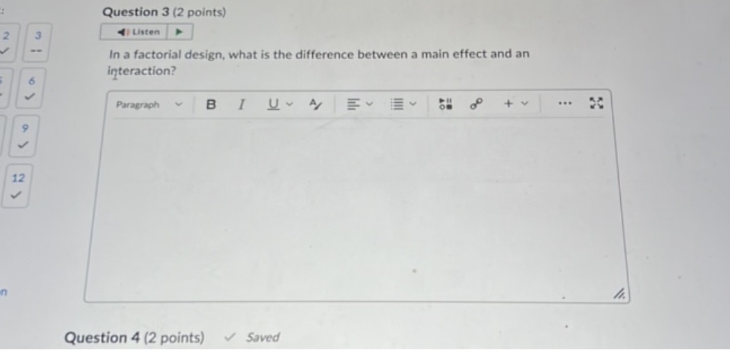 Question 3 (2 points) Listen In a factorial | StudyX