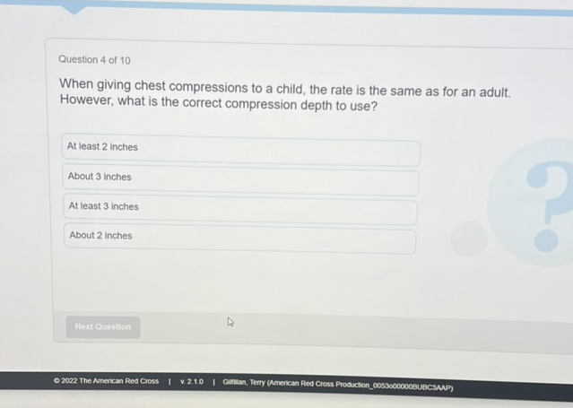 Question 4 of 10 When giving chest | StudyX