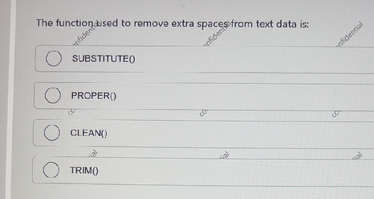 The function used to remove extra spaces | StudyX
