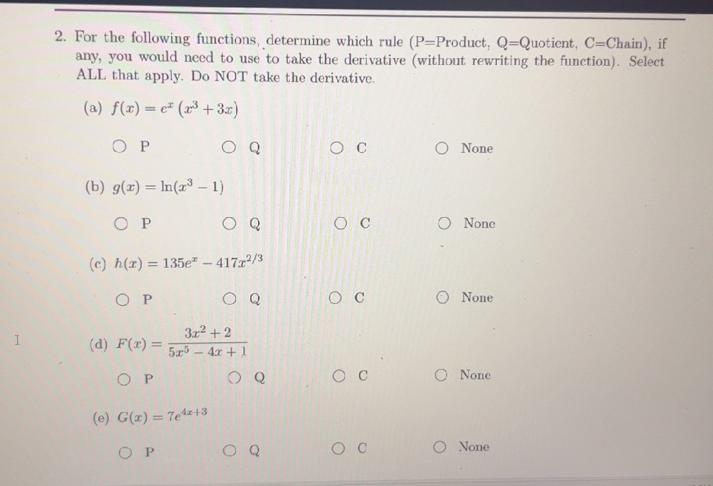 For the following functions, determine which | StudyX