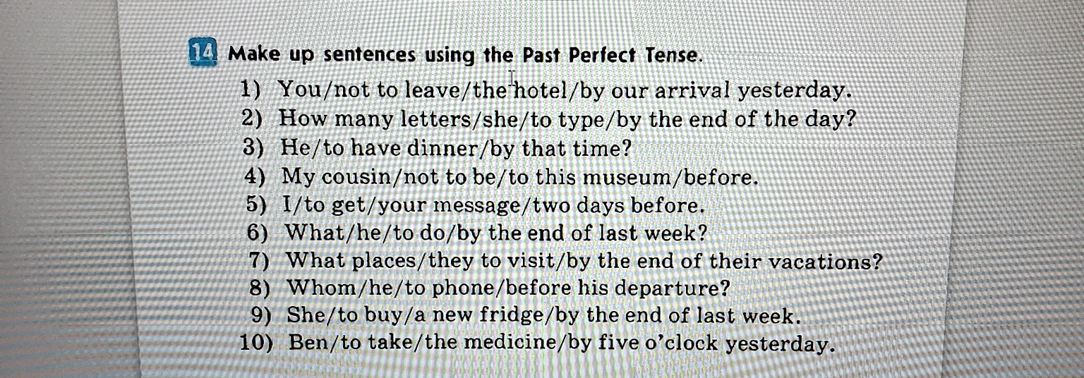 Sentence Make Up 14 Make up sentences using the Past Perfect | StudyX