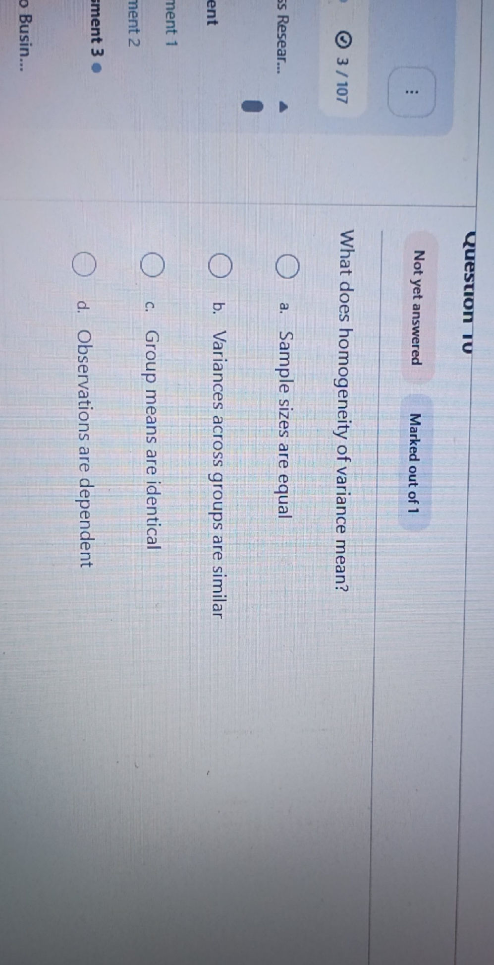 What does homogeneity of variance mean? a. | StudyX