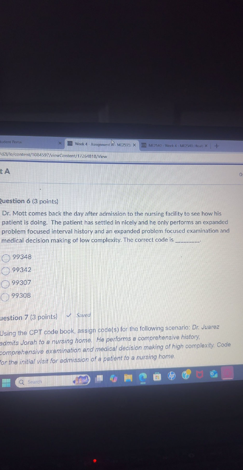 Question 6 (3 points) Dr. Mott comes back