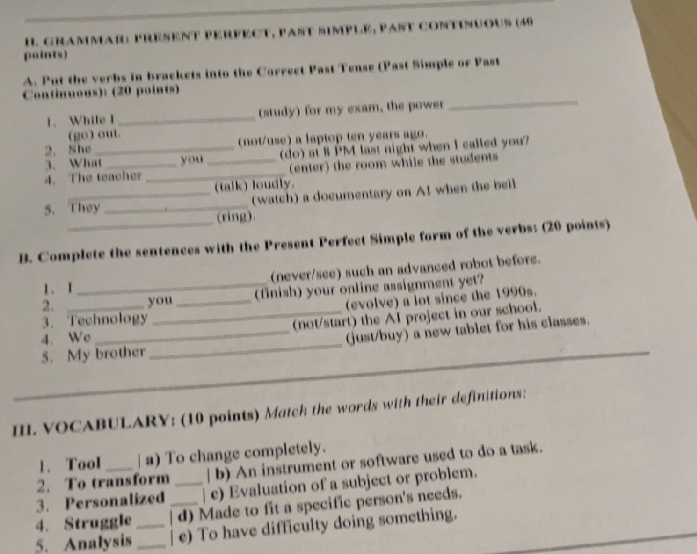 Perfect Simple Form B. Complete the sentences with the Present | StudyX
