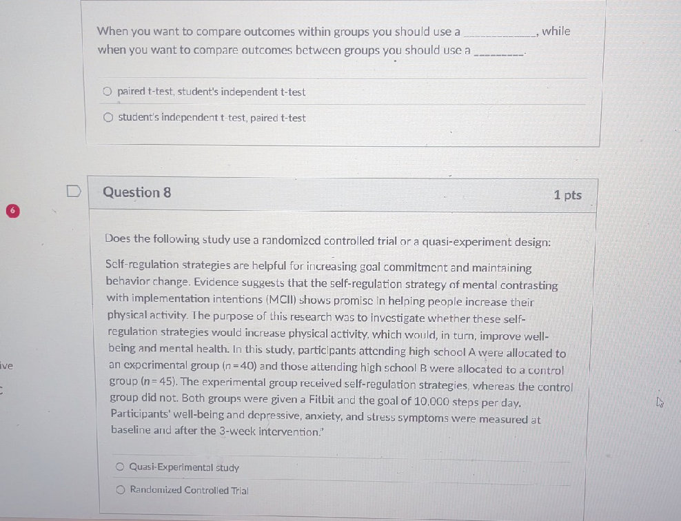 Does the following study use a randomized | StudyX