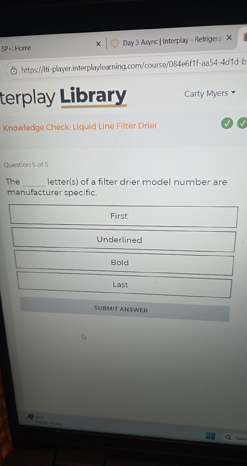 Drier Model The letter(s) of a filter drier model number