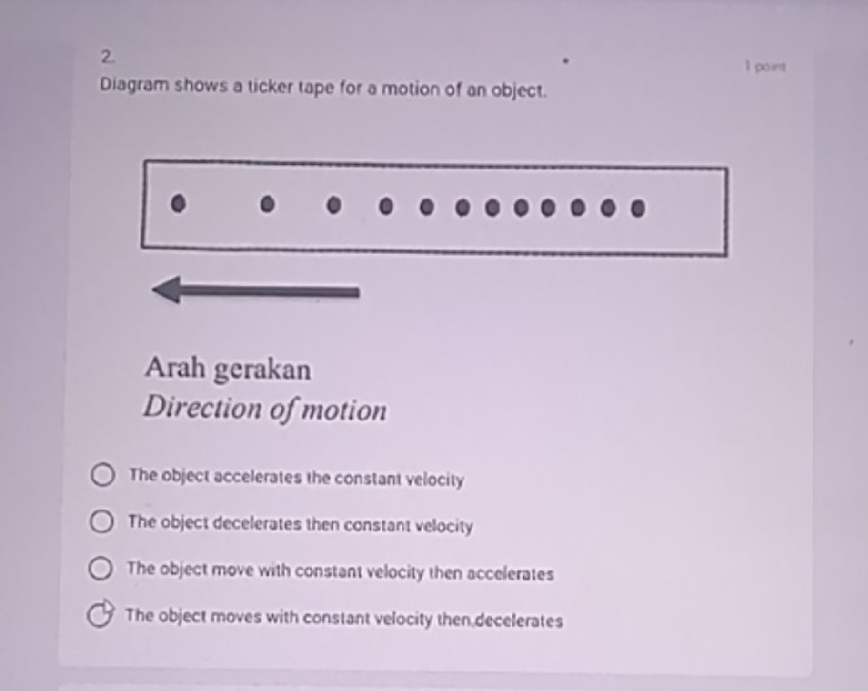 Diagram shows a ticker tape for a motion of | StudyX