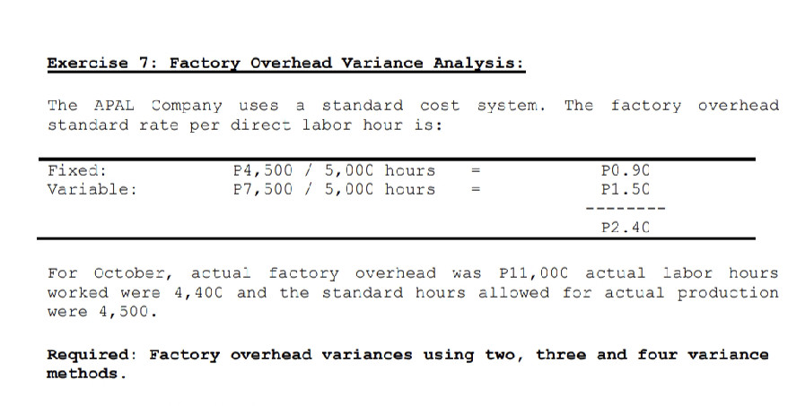 Exercise 7: Factory Overhead Variance | StudyX